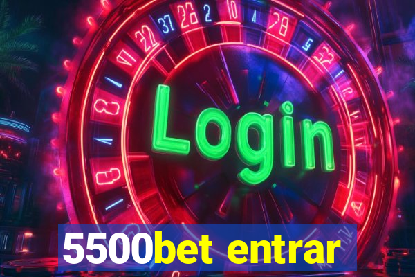 5500bet entrar